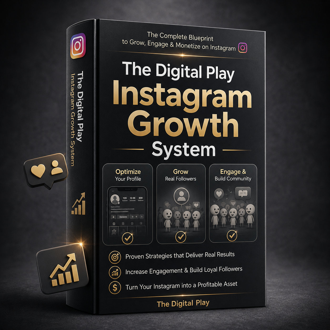 The Digital Play: Instagram Growth System